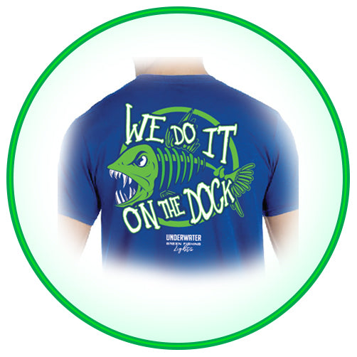 Short Sleeve We Do It on the Dock T- Shirt